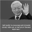 Những câu nói thấm thía của Tổng Bí thư Nguyễn Phú Trọng