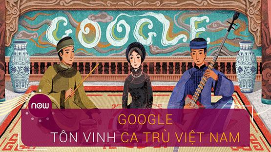 Google vinh danh ca trù Việt Nam