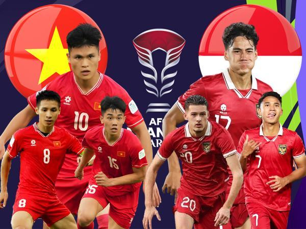 21h30 ngày 19/1, sân Khalifa, bảng D Asian Cup 2023, Việt Nam – Indonesia: Ván bài lật ngửa