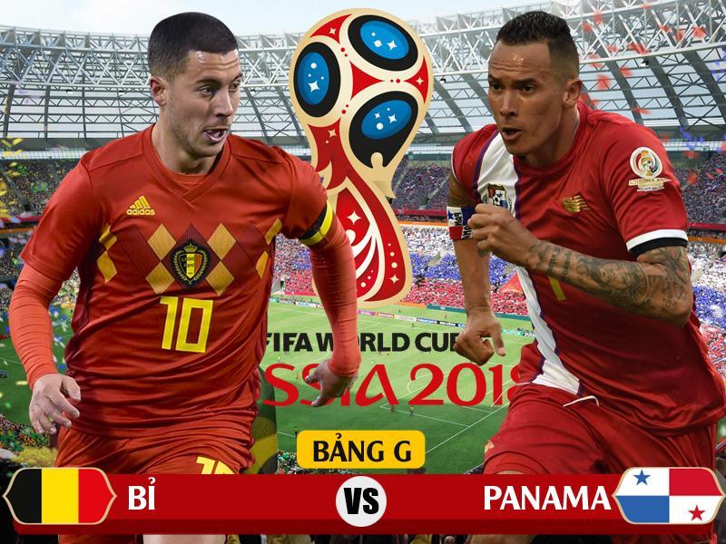 22h00 ngày 18/6, sân Fisht Olympic, bảng G World Cup 2018, Bỉ – Panama: Chàng David bé nhỏ