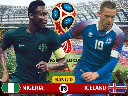 22h00 ngày 22/6, sân Volgograd Arena, bảng D World Cup 2018, Nigeria – Iceland: Khó cho “đại bàng xanh”