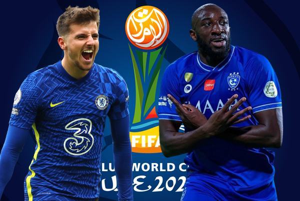 23h30 ngày 9/2, sân Mohammed bin Zayed (UAE), bán kết FIFA Club World Cup, Chelsea – Al Hilal: Vé trong tầm tay