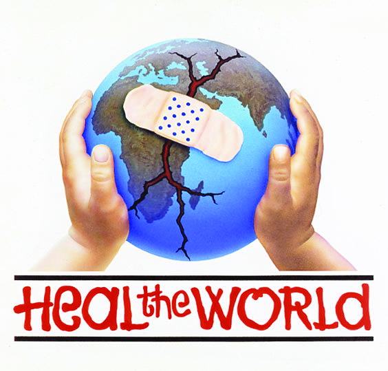 Heal the world (Hàn gắn thế giới): Cho bạn, cho tôi và cho cả nhân loại