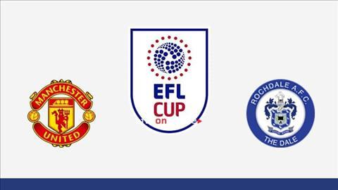 02h00 ngày 26/9, MU vs Rochdale: Quỷ đỏ trở lại?