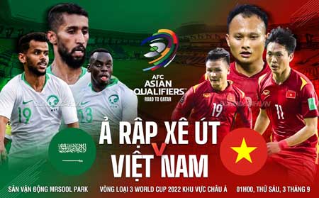 01h00 ngày 3/9, Việt Nam vs Saudi Arabia: Quyết đấu tại Mrsool Park