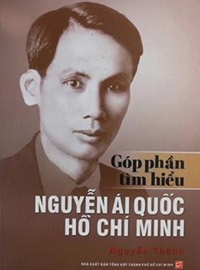 “Góp phần tìm hiểu Nguyễn Ái Quốc – Hồ Chí Minh”