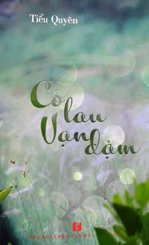 Cỏ lau vạn dặm của Tiểu Quyên