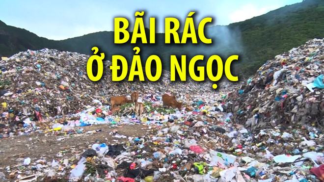 Đưa 70 tấn rác tồn đọng ở Côn Đảo vào đất liền xử lý