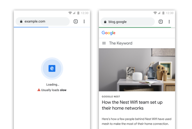 Các trang web tải chậm ( bên trái) có thể sẽ bị Chrome đánh dấu để dễ phân biệt /// Ảnh: Google