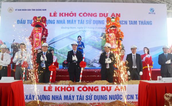 Khởi công dự án Nhà máy tái sử dụng nước KCN Tam Thăng