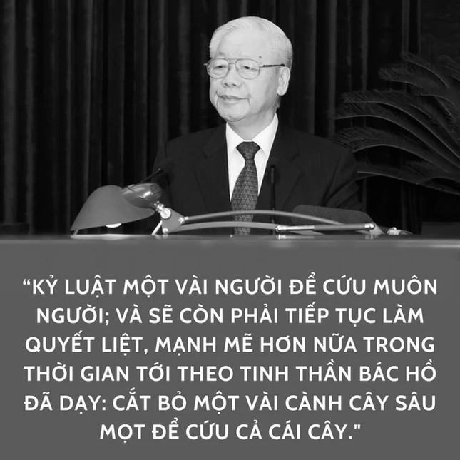 Những câu nói thấm thía của Tổng Bí thư Nguyễn Phú Trọng ảnh 10