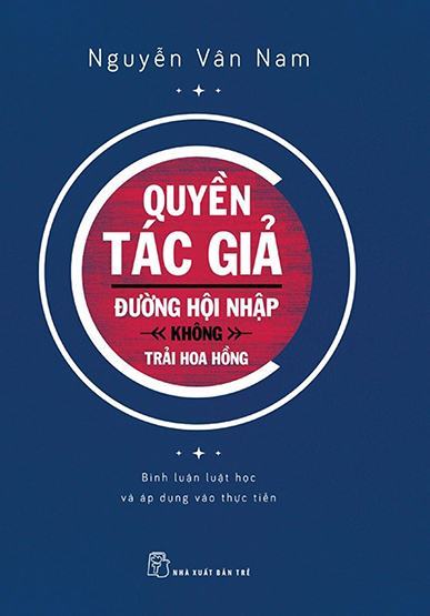 Quyền tác giả – Đường hội nhập không trải hoa hồng