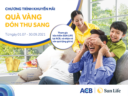 “Quà vàng đón Thu sang” cùng Sun Life Việt Nam và ACB