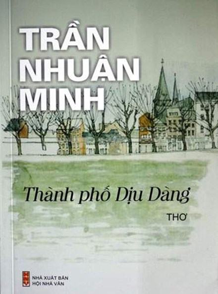 Tác giả tập thơ Thành phố dịu dàng lên tiếng ảnh 1