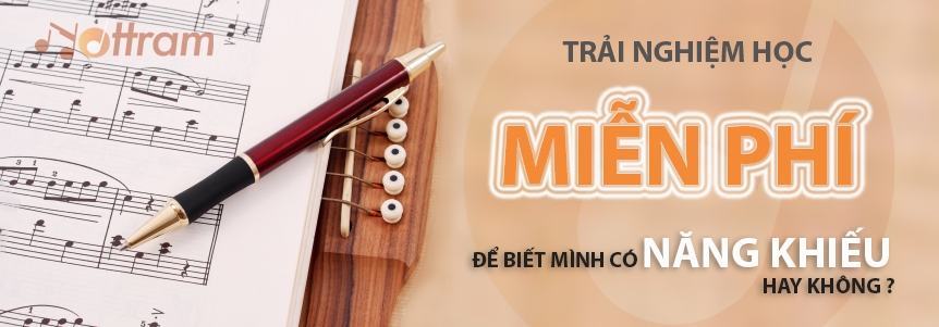 Nốt Trầm – địa chỉ dạy học đàn chất lượng cao tại Tp.HCM sắp khai trương chi nhánh mới