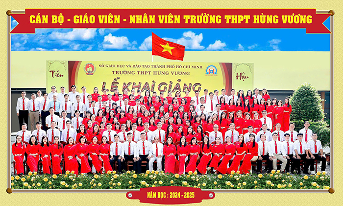 Trường Trung học Phổ thông Hùng Vương: Hơn 90 năm xây dựng và phát triển