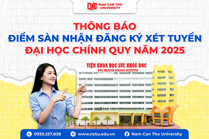 Trường Đại học Nam Cần Thơ công bố điểm sàn xét tuyển đại học chính quy năm 2025