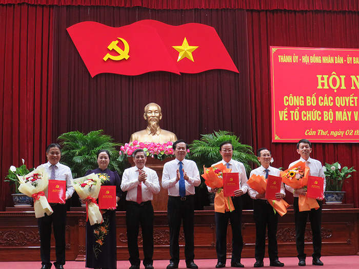 Cần Thơ công bố các quyết định, nghị quyết về tổ chức bộ máy và công tác cán bộ sau sắp xếp đơn vị hành chính